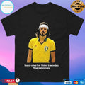 Socrates Beauty Comes First Victory Is Secondary What Matters Is Joy T-shirts