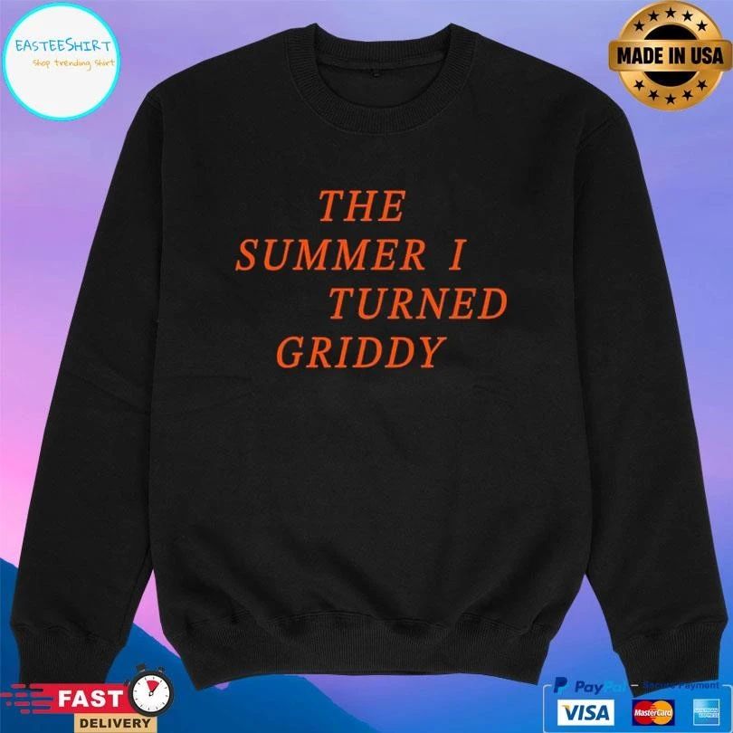 The Summer I Turned Griddy T-shirts