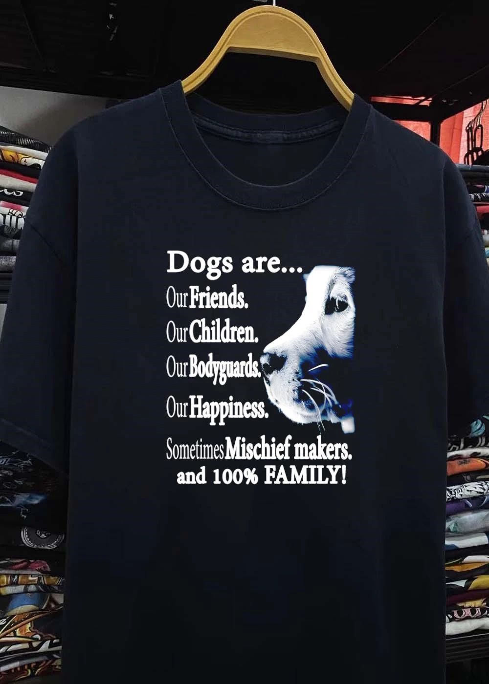 Dog Lover Apparel Dogs Are Friends Children Bodyguards Happiness Mischief Family Shirt