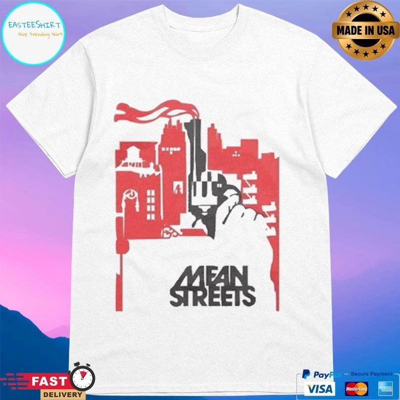 Mean Streets Movie Logo T-shirts