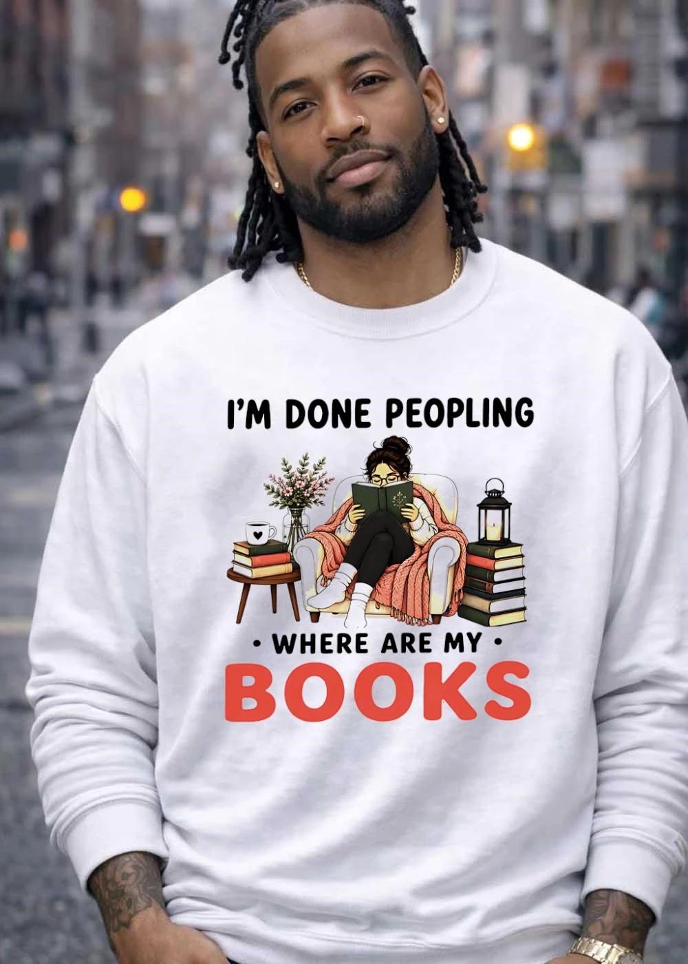 Im Done Peopling Where Are My Books Woman Reading Armchair Cozy Blanket shirt