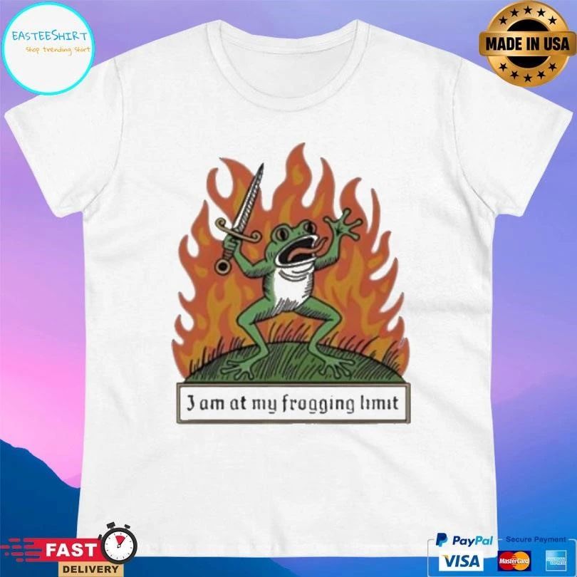 I Am At My Frogging Limit Frog Fire T-shirts