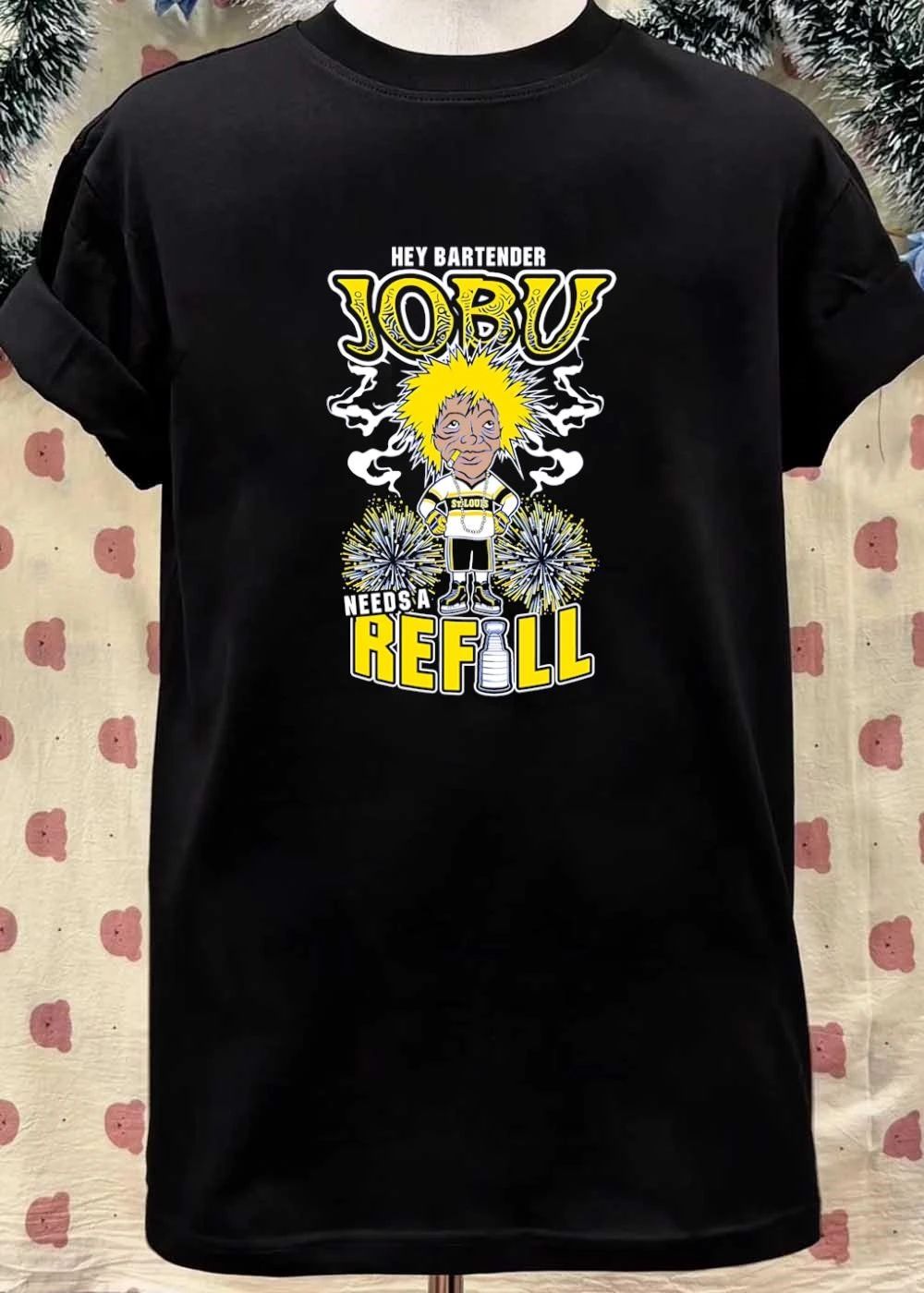 Hey Bartender Jobu Needs a Refill St Louis Blues Shirt