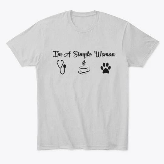 Im A Simple Woman Nurse Coffee And Dog T-Shirt Made in the USA Size S to 5XL