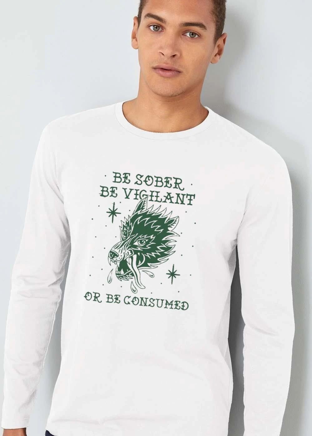 Be Sober Vigilant Or Consumed Green Snarling Wolf Head shirt
