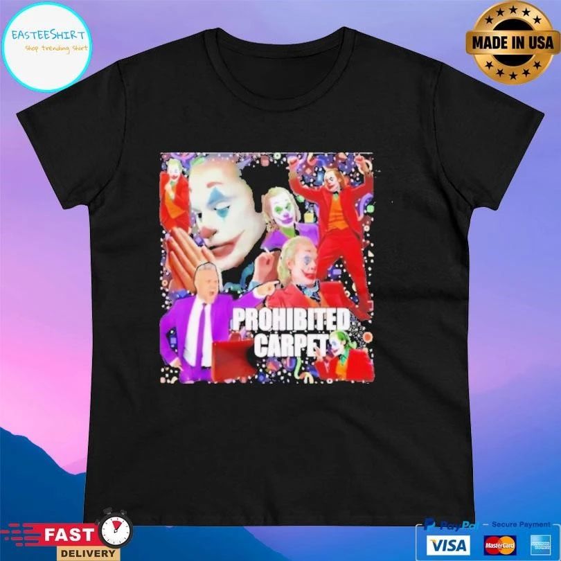 Joker Prohibited Carpet T-shirts