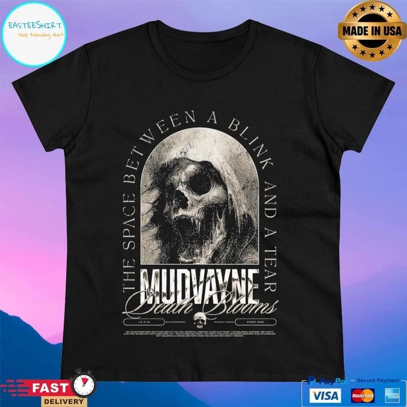 The Space Between A Blink And A Tear Mudvayne Death Blooms T-shirts