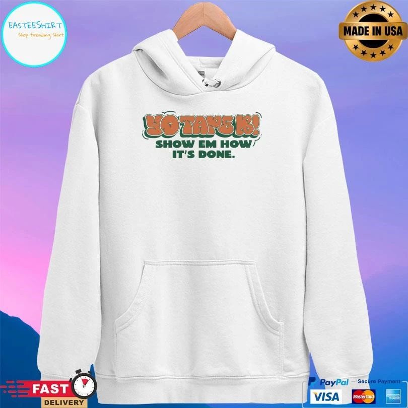Yo Tapek Show Em How It’s Done T-shirts