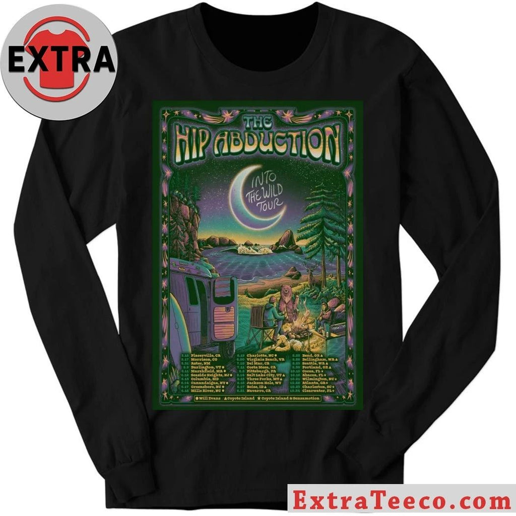 The Hip Abduction Into The Wild Tour 26 Poster T-Shirt