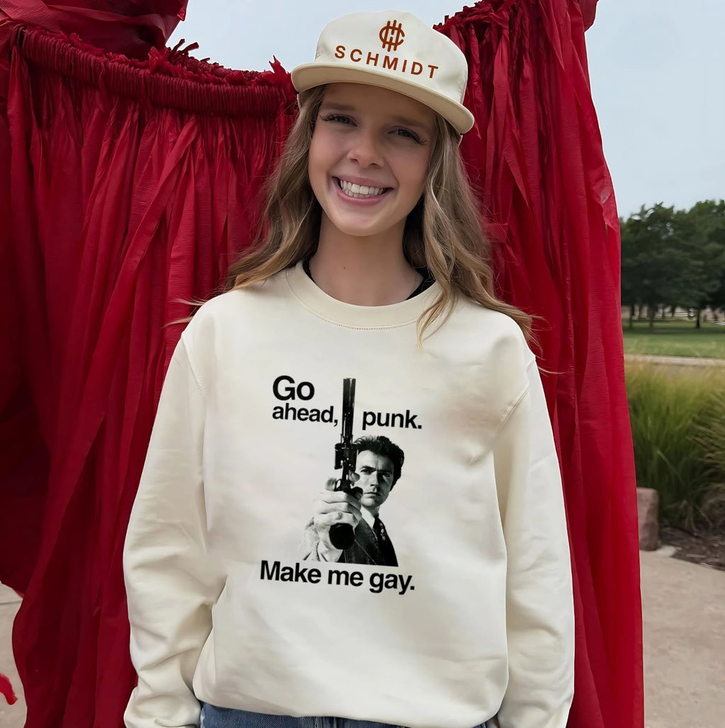 Go Ahead Punk Make Me Gay shirt
