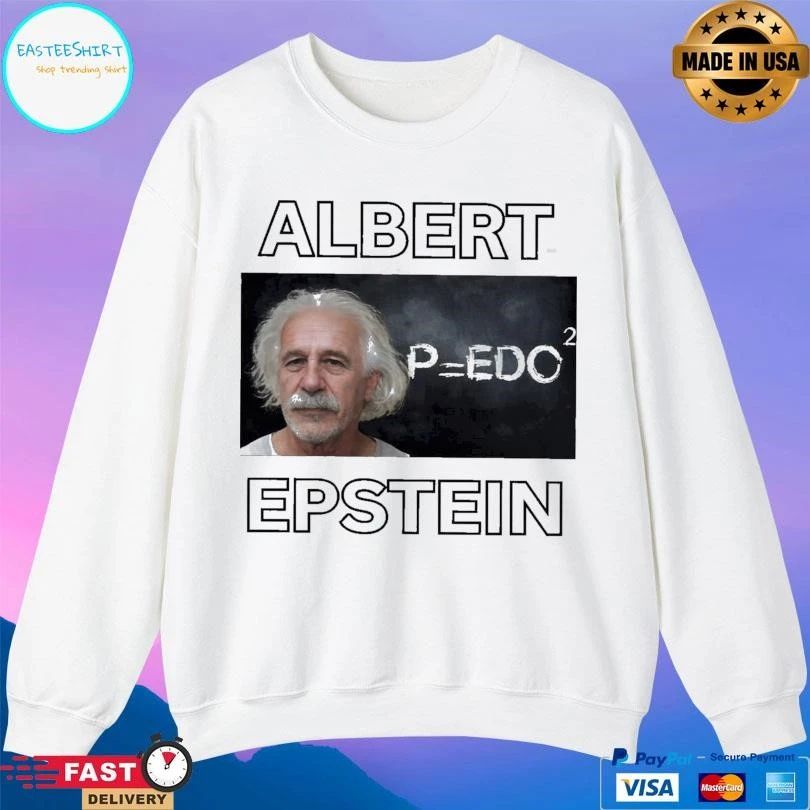 Albert Epstein Albert Einstein T-shirts