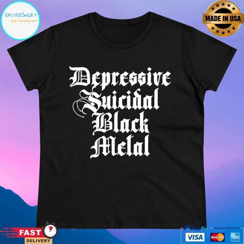 Depressive Suicidal Black Metal T-shirts