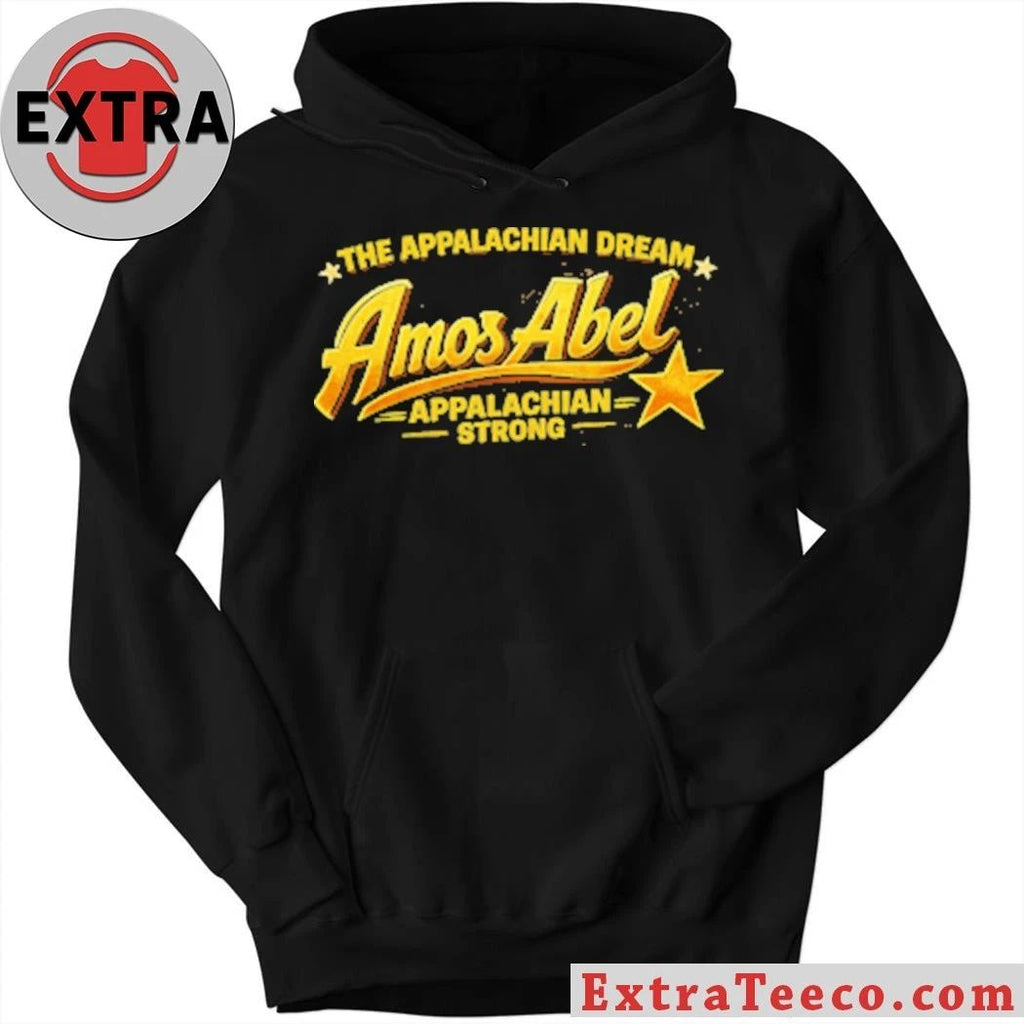 The Appalachian Dream Appalachian Strong Shirt