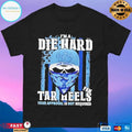 Skull Im A Die Hard North Carolina Tar Heels Fan Your Approval Is Not Required T-shirts