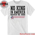 Original Retro No Kings In America Since 1776 Anti-Trump March 28 2026 T-Shirt