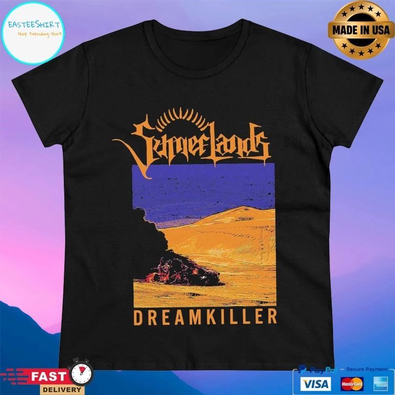 Sumerlands Dreamkiller T-shirts