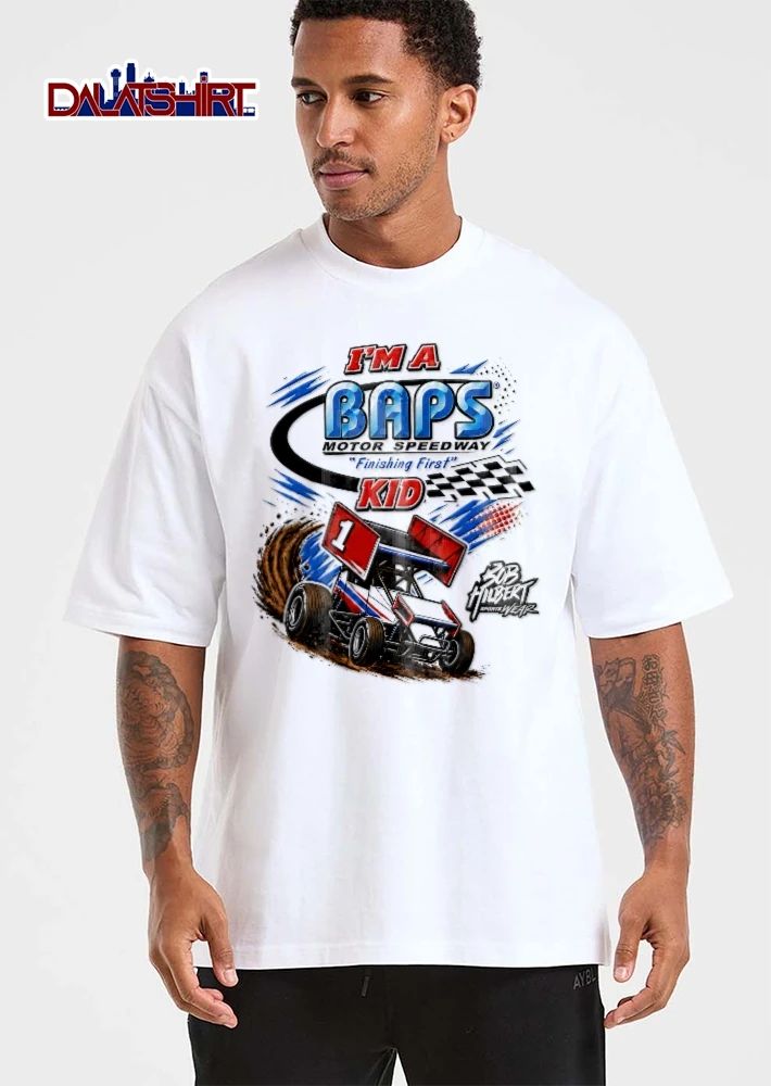 Baps Motor Speedway Im A Finishing First Kid Bob Hilbert Sportswear Sprint Car Kicking Up Dirt shirt