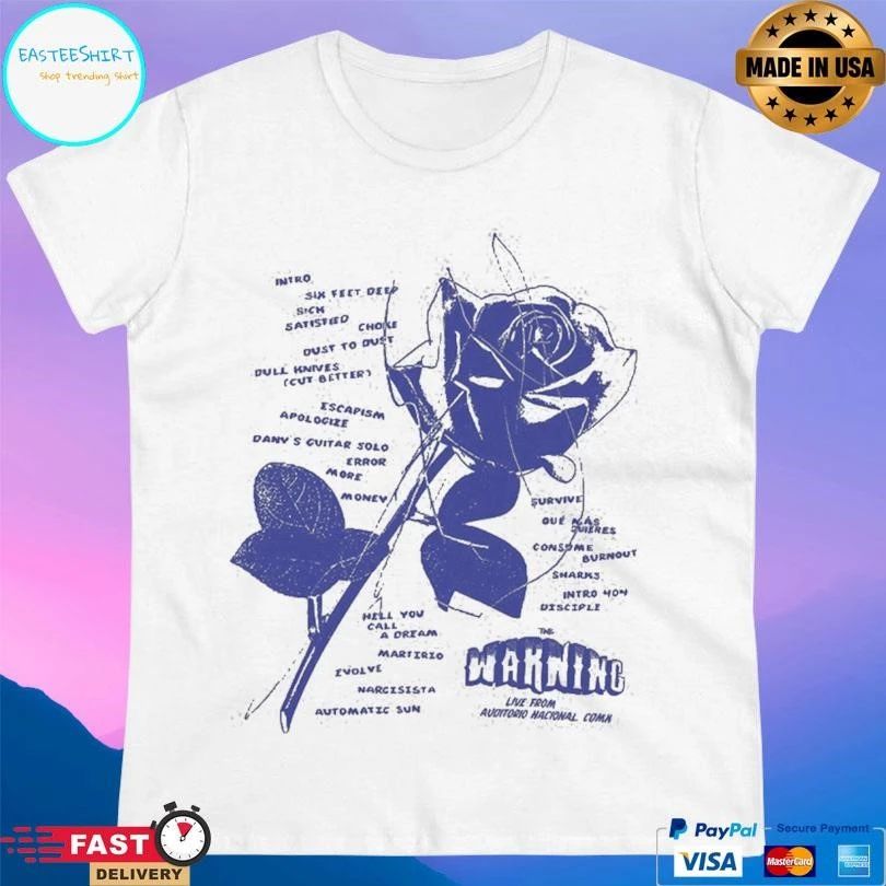La Rosa The Warning Live From Auditorio Nacional Cdmx T-shirts
