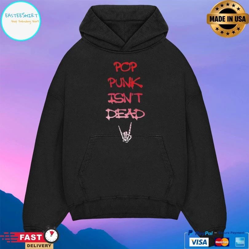 Pop Punk Isn’t Dead T-shirts
