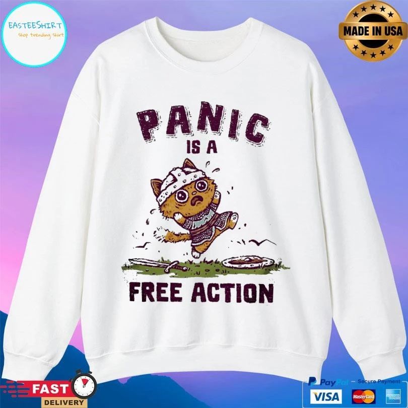 Panic Is A Free Action Cat T-shirts