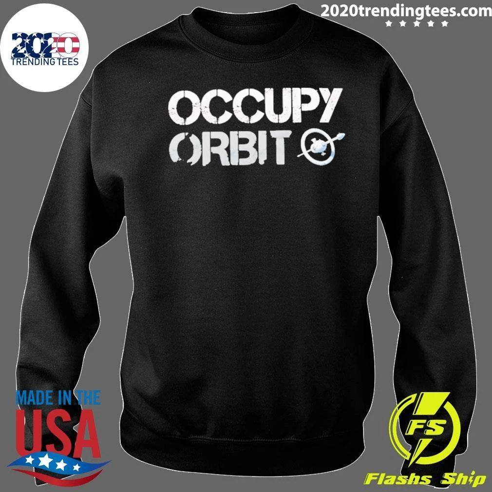 Occupy Orbit Space Station Science Astronomy Shirt
