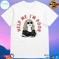 Help Me I’m Poor Women T-shirts