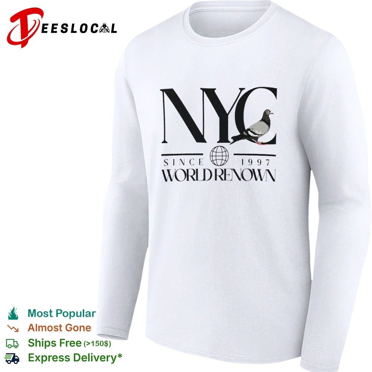 NYC Pigeon Since 1997 World Renown New York City T-shirt