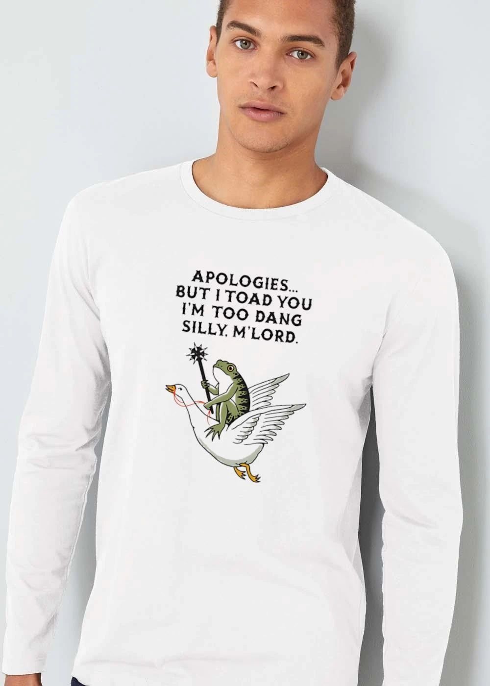 Apologies But I Toad You Im Too Dang Silly M’Lord Frog Riding Flying Goose Spiked Mace shirt