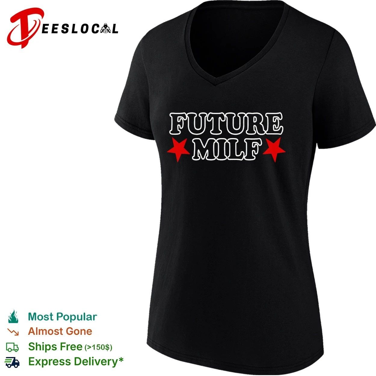 Future Milf adult humor sassy funny confident T-shirt