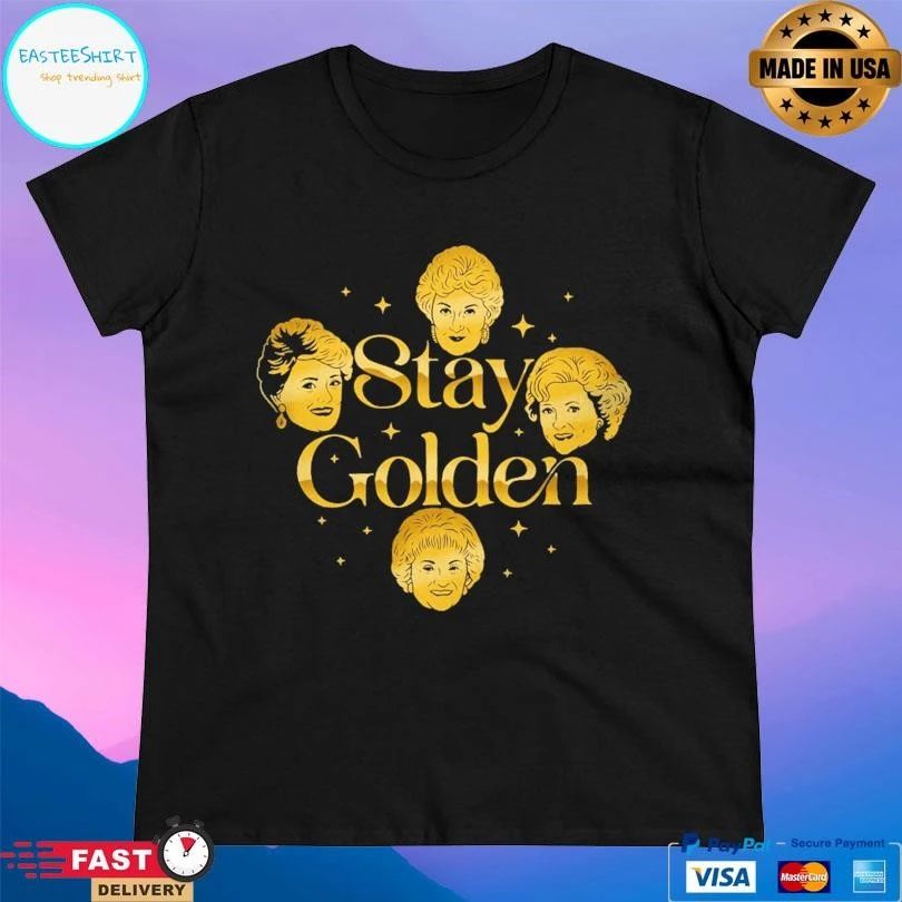 Stay Golden Women’s T-shirts