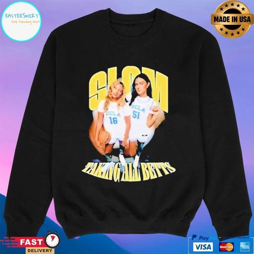 Slam Talking All Betts Ucla Women’s Basketball T-shirts