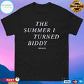 The Summer I Turned Biddy T-shirts