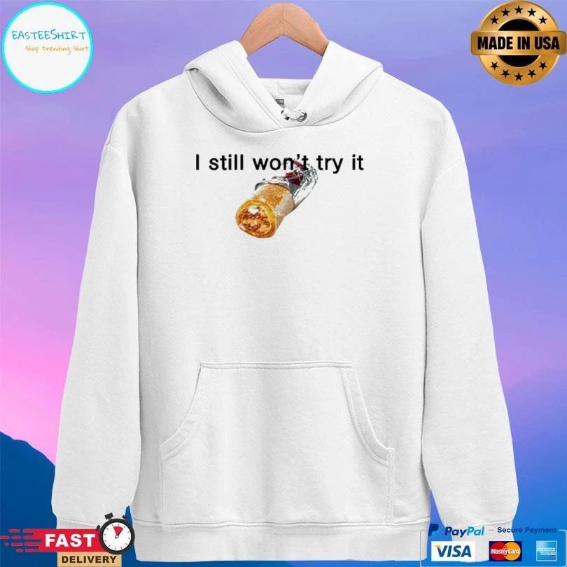 Jokic Taco Bell I Still Won’t Try It T-shirts