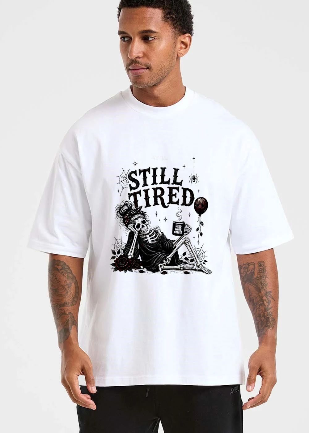 Still Tired Need More Coffee Skeleton Messy Bun Mug Roses Spider Webs shirt