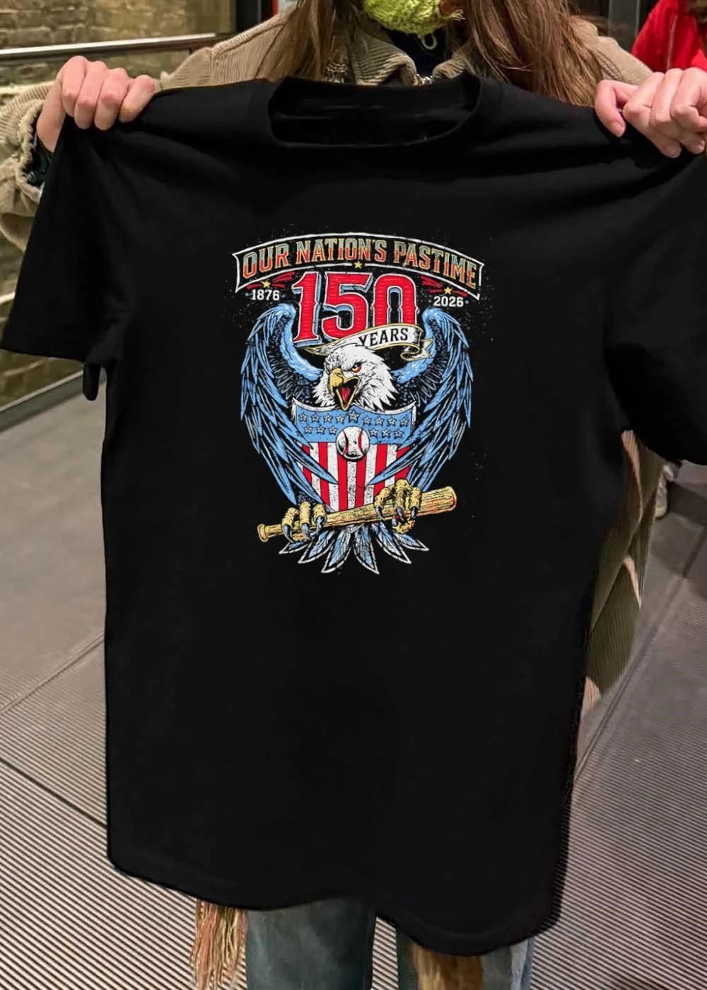 Our Nation’s Pastime 150 Years 1876 2026 Eagle Baseball shirt