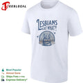 Lesbians Eat What ! Cat Rainbow lesbian pride T-shirt