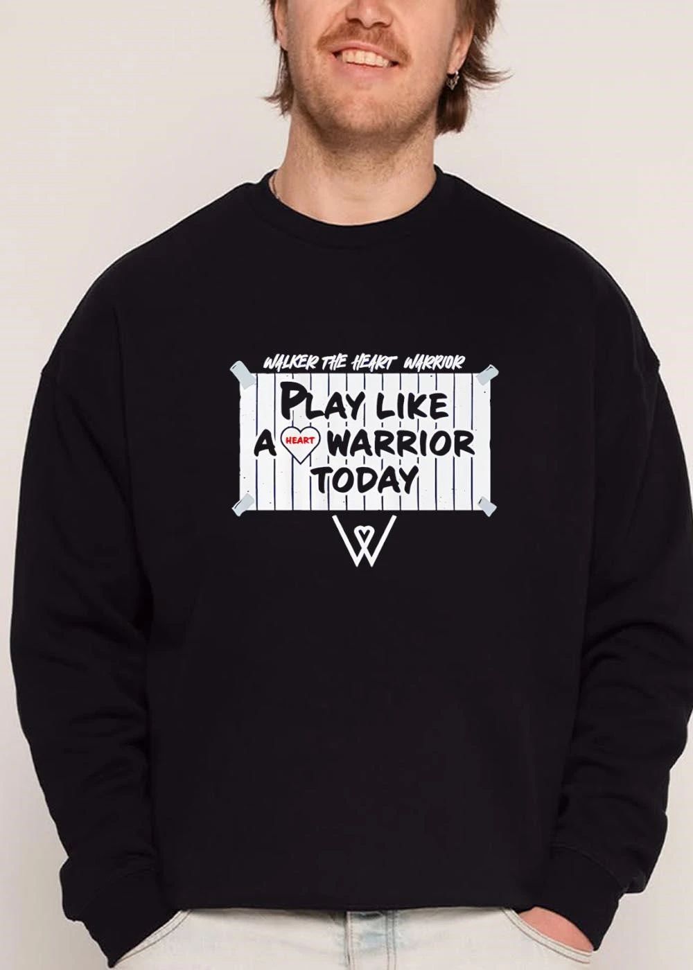 Walker The Heart Warrior Play Like A Today Taped Wooden Sign Logo W shirt