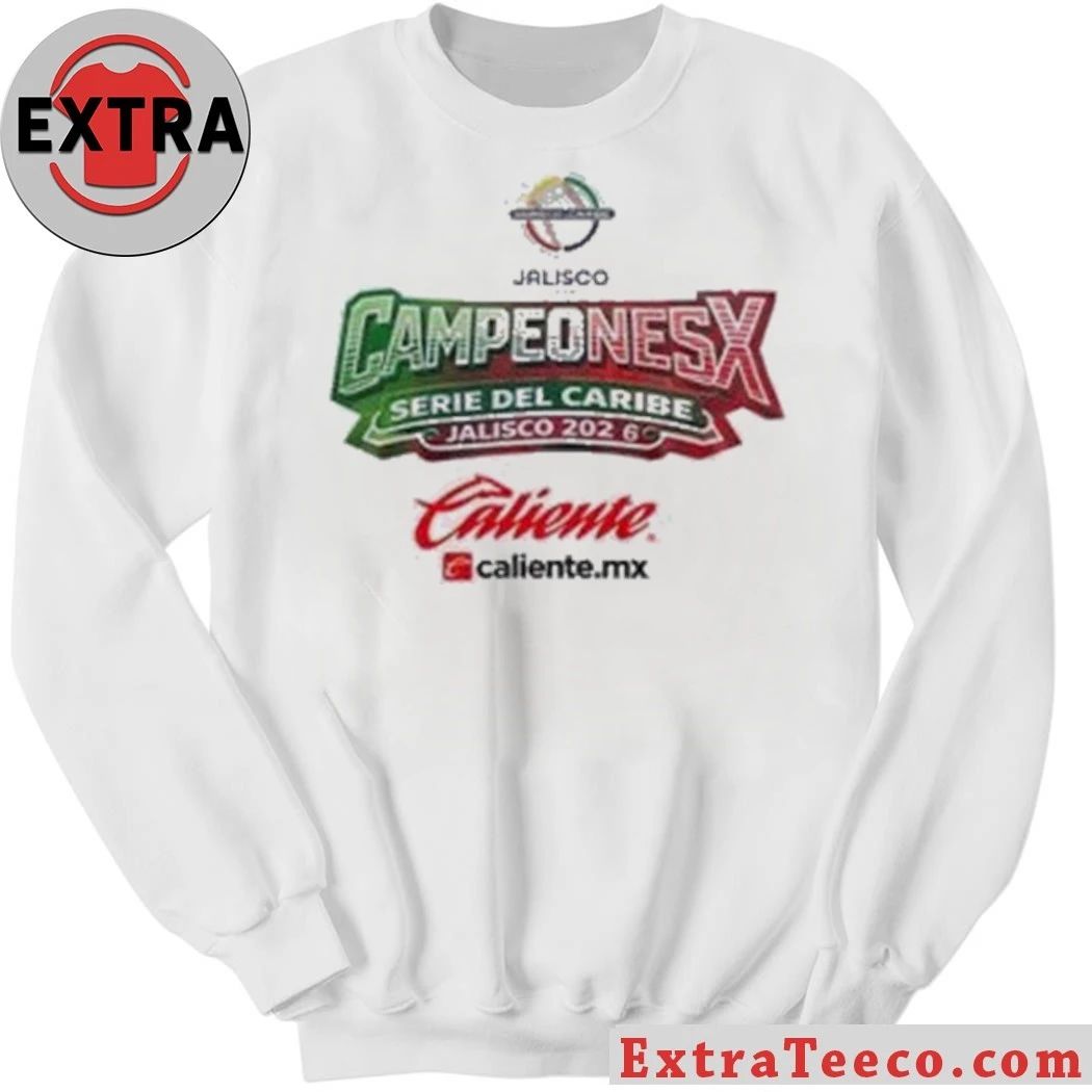 Charros de Jalisco Beisbol ¡CAMPEÓN DEL TORNEO DE LA SERIE DEL CARIBE EN 2026 Shirt