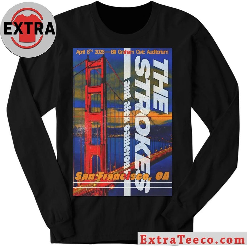 The Strokes Bill Graham Civic Auditorium In San Francisco CA Apr 6 2026 Poster Shirt