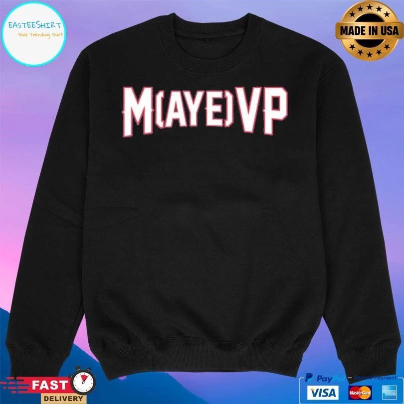 Maye Vp MVP T-shirts