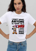 I Dont Want Anyone To Think Im A Bitch Them Be 100 Percent Sure Cartoon Duck Safari Binoculars shirt