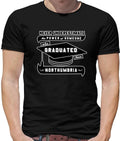 Never Underestimate Graduate Northumbria Mens T-Shirt - Graduation - University