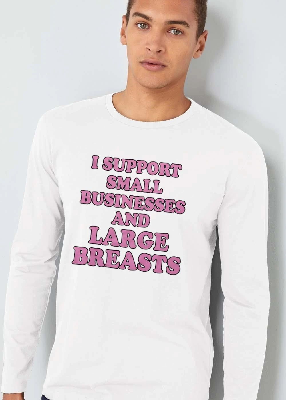 I Support Small Businesses And Large Breasts Pink Glossy Bubble Letters shirt