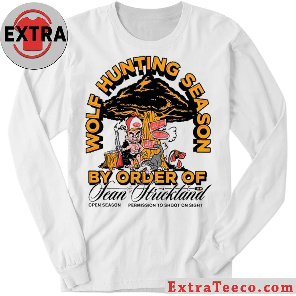 Sean Strickland Wolf Hunting Season Shirt