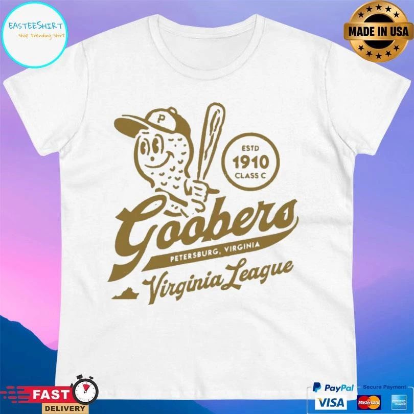Goobers Petersburg Virginia Virginia League Estd 1910 Class C T-shirts