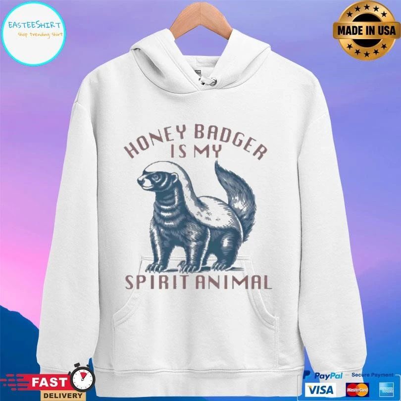 Honey Badger Is My Spirit Animal Honey Badger T-shirts