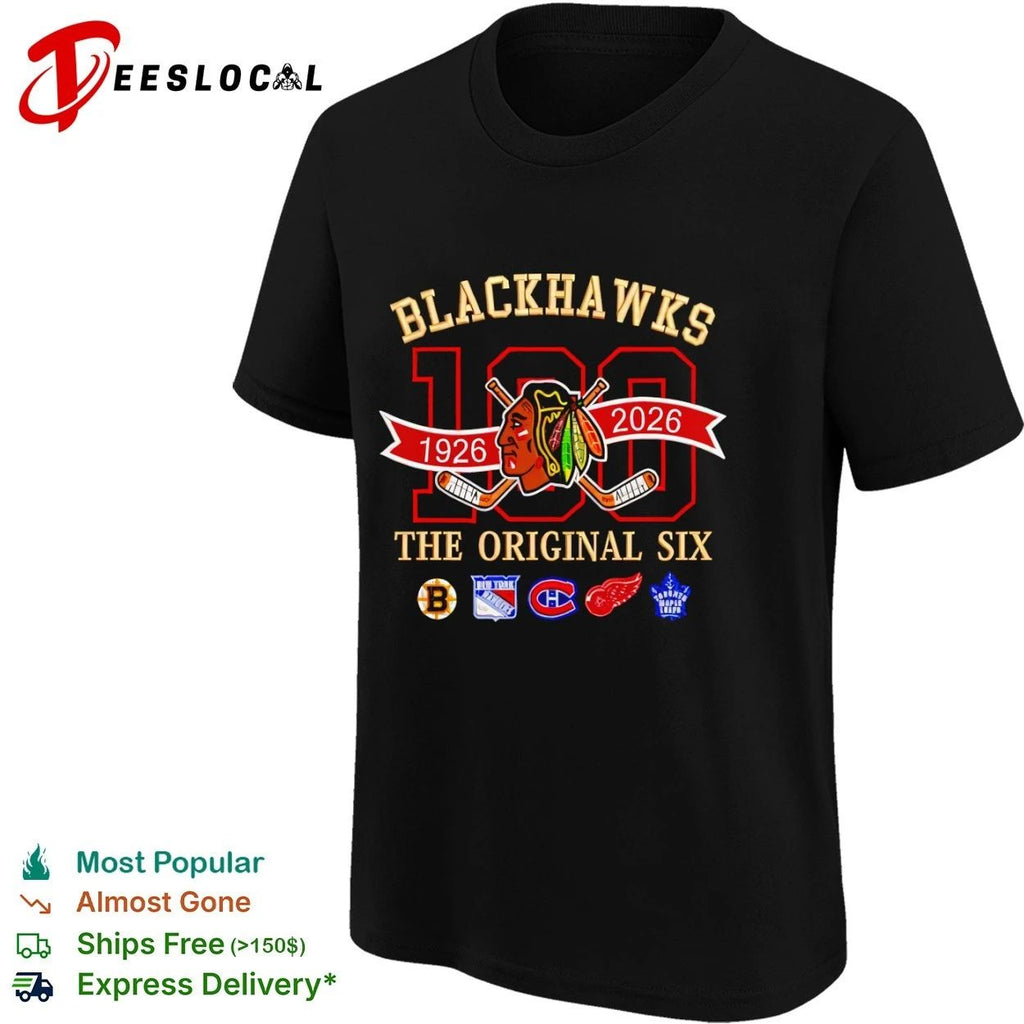 Blackhawks 100 1926 2026 The Original Six T-shirt