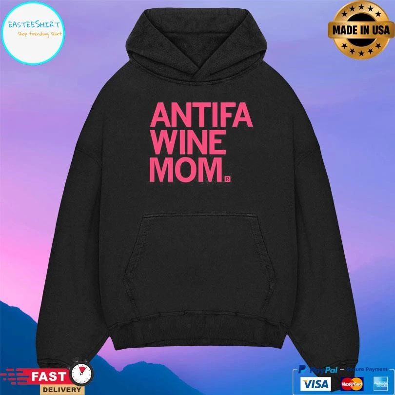Antifa Wine Mom T-shirts