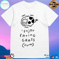 Enjoy Eating Grass Yum T-shirts