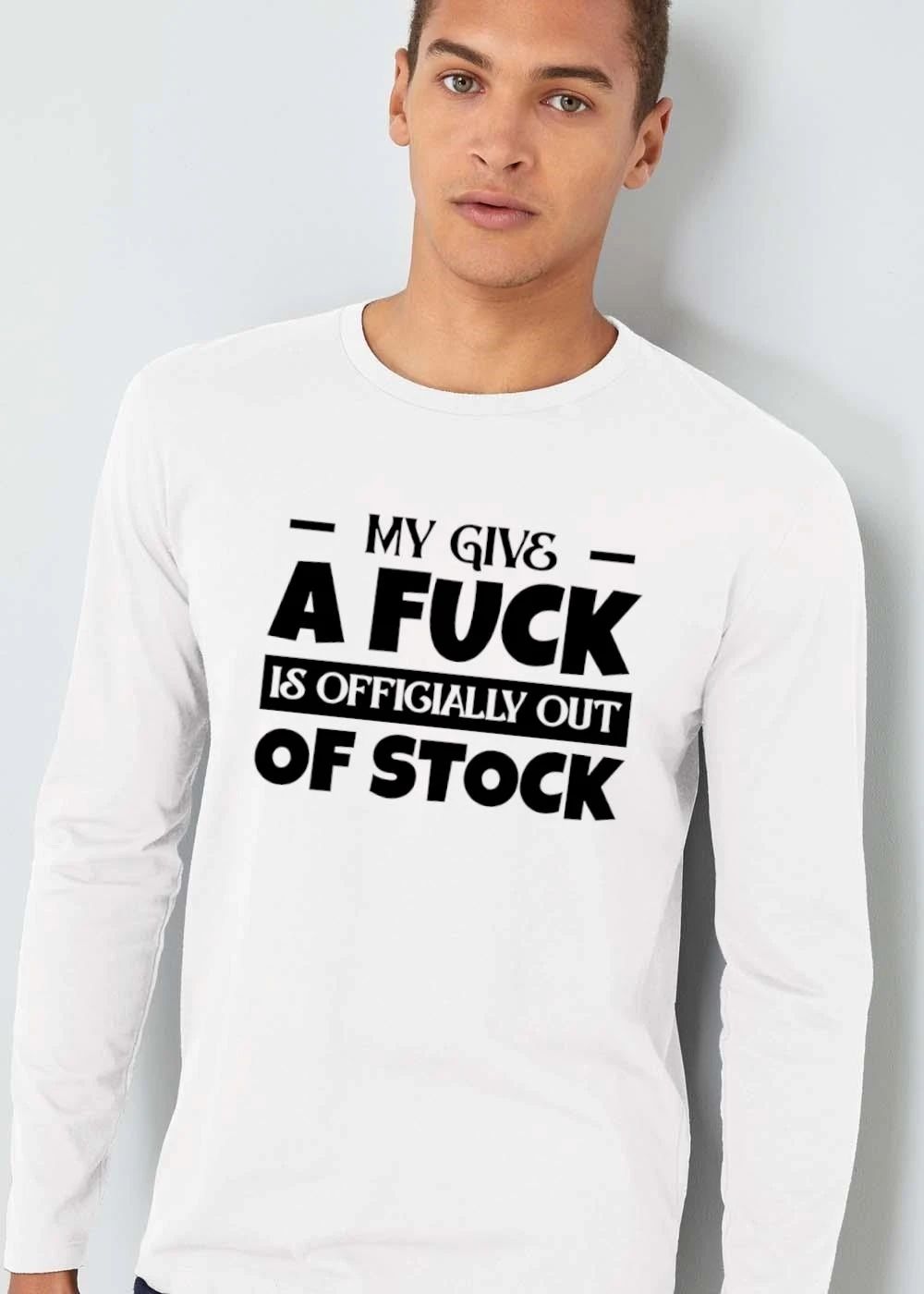 My Give A Fuck Is Officially Out Of Stock Bold Serif Block Text shirt